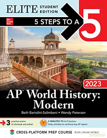 5 Steps to a 5: AP World History: Modern 2023 Elite Student Edition: Elite Edition - Beth Bartolini-Salimbeni [KSIĄŻKA]