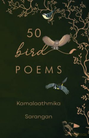 50 Bird Poems - Kamalaathmika Sarangan [KSIĄŻKA]