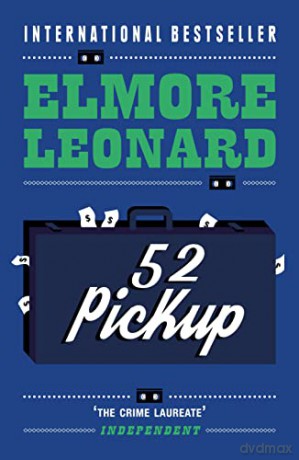 52 Pickup - Elmore Leonard [KSIĄŻKA]