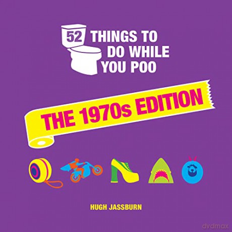 52 Things to Do While You Poo: The 1970s Edition - Hugh Jassburn [KSIĄŻKA]