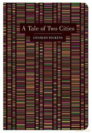 A A Tale of Two Cities. (Chiltern Classic) - Charles Dickens. [KSIĄŻKA]