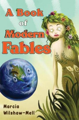 A Book Of Modern Fables - Marcia Wilshaw-Mell [KSIĄŻKA]