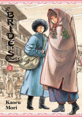 A Bride's Story, Vol. 11 - Kaoru Mori [KSIĄŻKA]