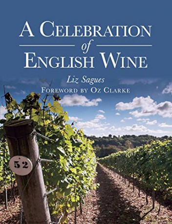 A Celebration of English Wine - Liz Sagues [KSIĄŻKA]