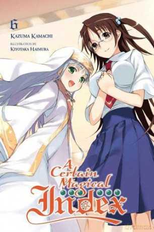 A Certain Magical Index, Vol. 6 (light novel) - Kazuma Kamachi [KSIĄŻKA]