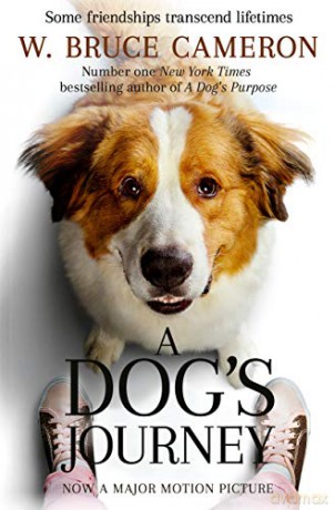 A Dog's Journey (A Dog's Purpose, 2) - W. Bruce Cameron [KSIĄŻKA]