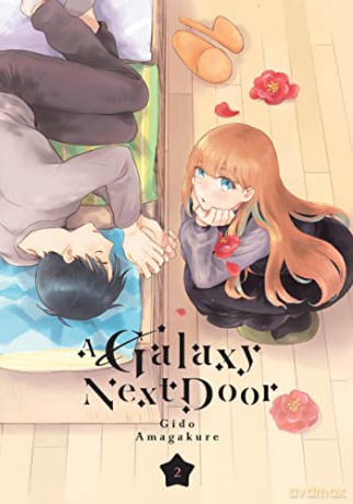 A Galaxy Next Door 2 - Gido Amagakure [KSIĄŻKA]