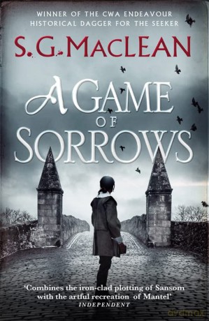 A Game of Sorrows: Alexander Seaton 2: Alexander Seaton 2, from the author of the prizewinning Seeker historical thrillers - Shona MacLean [KSIĄŻKA]