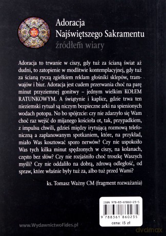 Adoracja Najświętszego Sakramentu źródłem wiary  [KSIĄŻKA]