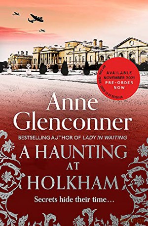 A Haunting at Holkham: from the author of the bestselling memoir Lady in Waiting - Anne Glenconner [KSIĄŻKA]