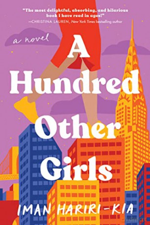 A Hundred Other Girls: A Novel - Iman Hariri-Kia [KSIĄŻKA]
