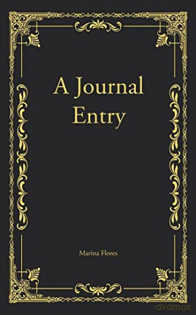 A Journal Entry - Marina Flores [KSIĄŻKA]