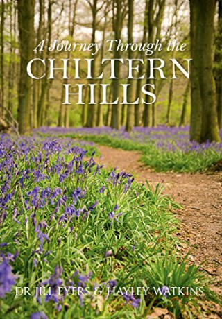 A Journey Through the Chiltern Hills - Jill Eyers [KSIĄŻKA]