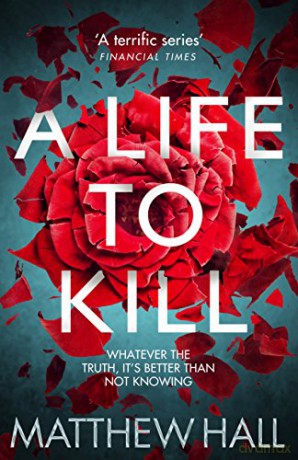 A Life to Kill: 7 (Coroner Jenny Cooper series) - Matthew Hall [KSIĄŻKA]