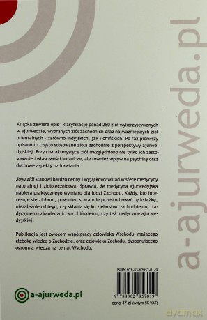 Joga ziół. Ziołolecznictwo ajurwedyjskie - Dawid Frawley [KSIĄŻKA]