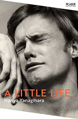 A Little Life: Hanya Yanagihara (Picador Collection, 5) - Hanya Yanagihara [KSIĄŻKA]