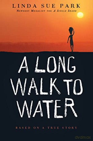 A Long Walk to Water: Based on a True Story - Linda Sue Park [KSIĄŻKA]