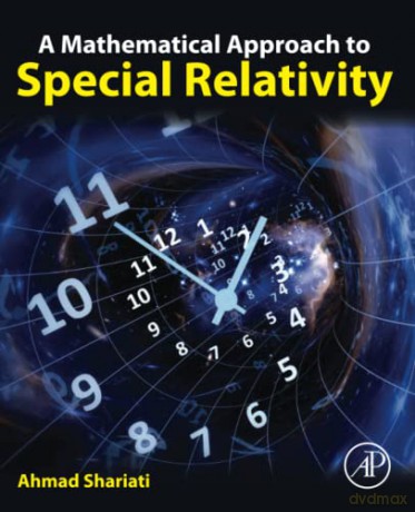 A Mathematical Approach to Special Relativity - Shariati [KSIĄŻKA]