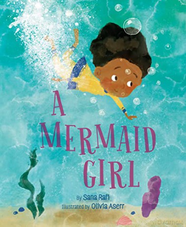 A Mermaid Girl - Sana Rafi [KSIĄŻKA]