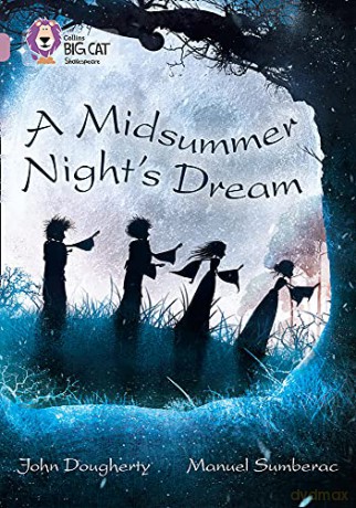A Midsummer Night's Dream: Band 18/Pearl (Collins Big Cat) - John Dougherty [KSIĄŻKA]