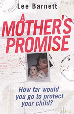 A Mother's Promise - Lee Barnett [KSIĄŻKA]