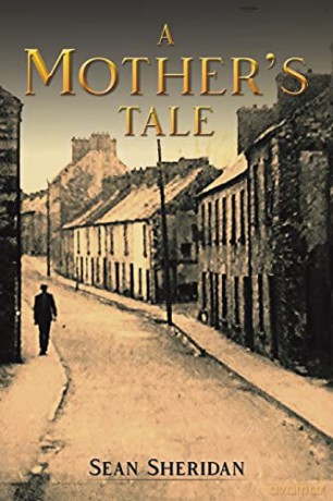A Mother's Tale - Sean Sheridan [KSIĄŻKA]
