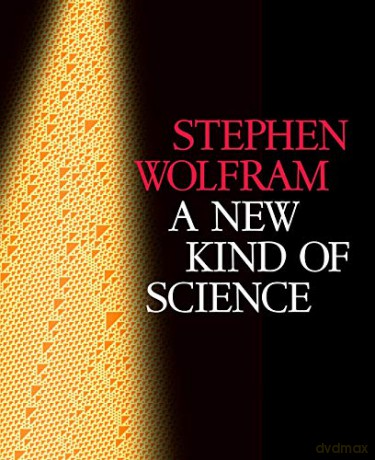 A New Kind Of Science - Stephen Wolfram [KSIĄŻKA]