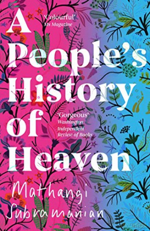A People's History of Heaven - Mathangi Subramanian [KSIĄŻKA]