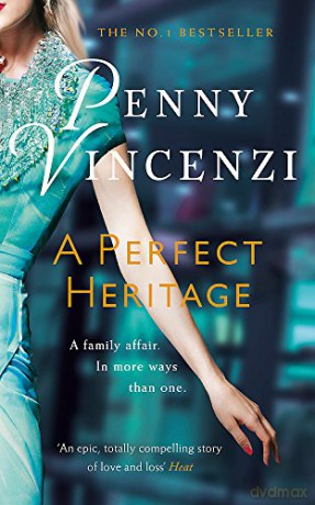 A Perfect Heritage - Penny Vincenzi [KSIĄŻKA]