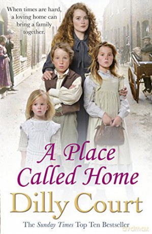 A Place Called Home - Dilly Court [KSIĄŻKA]
