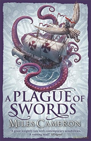 A Plague of Swords (The Traitor Son Cycle) - Miles Cameron [KSIĄŻKA]