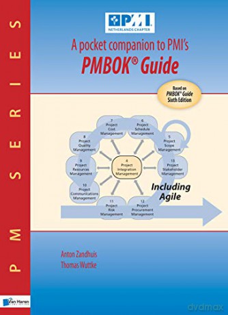 A Pocket Companion to Pmi's Pmbok(r) Guide: Based on Pmbok(r) Guide (PM Series) [KSIĄŻKA]