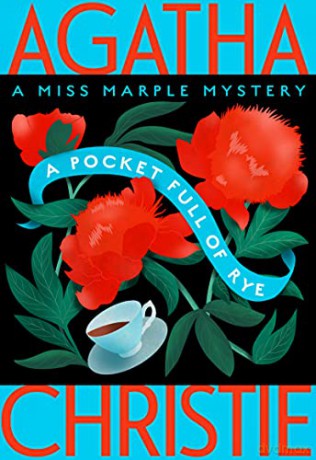 A Pocket Full of Rye: A Miss Marple Mystery: 6 (Miss Marple Mysteries) - Agatha Christie [KSIĄŻKA]