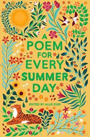 A Poem for Every Summer Day (A Poem for Every Day and Night of the Year, 3) - Allie Esiri [KSIĄŻKA]