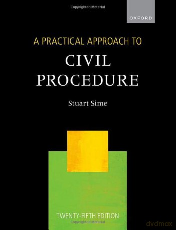 A Practical Approach to Civil Procedure - Stuart Sime [KSIĄŻKA]