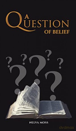 A Question of Belief - Nelva Moss [KSIĄŻKA]