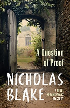 A Question of Proof (A Nigel Strangeways Mytery, 1) - Nicholas Blake [KSIĄŻKA]