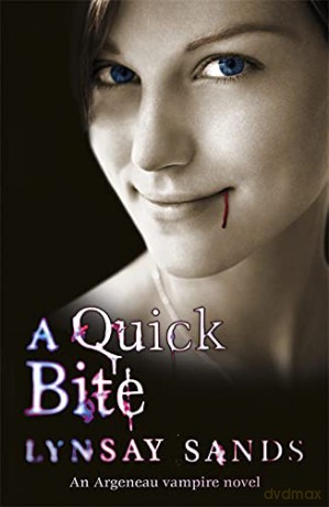 A Quick Bite: Book One (ARGENEAU VAMPIRE) - Lynsay Sands [KSIĄŻKA]
