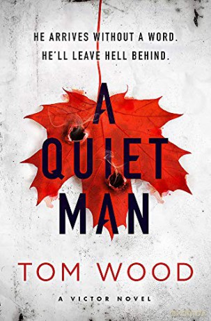 A Quiet Man (Victor) - Tom Wood [KSIĄŻKA]