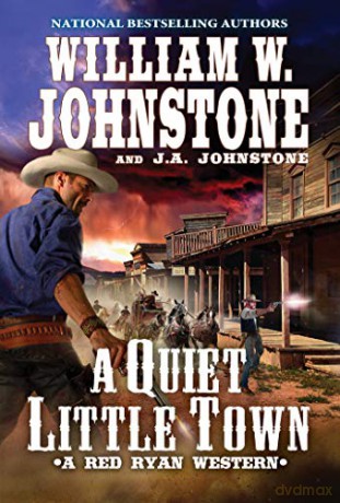 A Quiet, Little Town: 4 (An Irish Village Mystery) (A Red Ryan Western) - J.A. Johnstone [KSIĄŻKA]