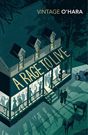 A Rage to Live - John O'Hara [KSIĄŻKA]