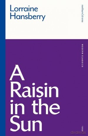 A Raisin in the Sun (Modern Classics) - Lorraine Hansberry [KSIĄŻKA]
