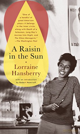 A Raisin in the Sun: Lorraine Hansberry - Lorraine Hansberry [KSIĄŻKA]