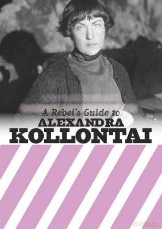 A Rebel's Guide to Alexandra Kollantai - Bookmarks [KSIĄŻKA]