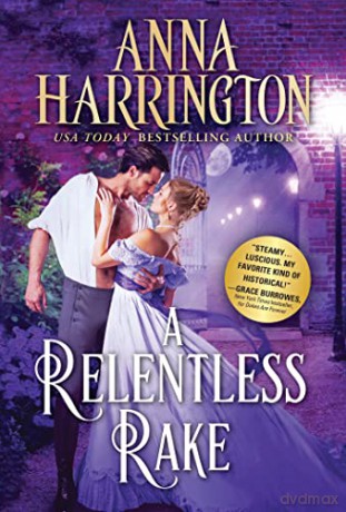 A Relentless Rake: 4 (Lords of the Armory, 4) - Anna Harrington [KSIĄŻKA]