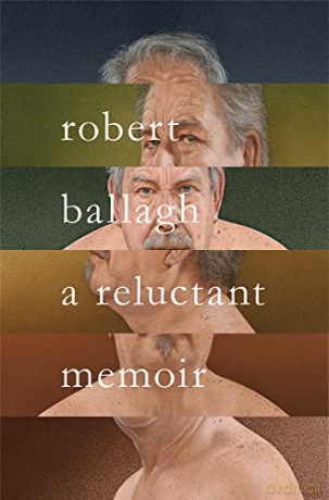 A Reluctant Memoir - Robert Ballagh [KSIĄŻKA]