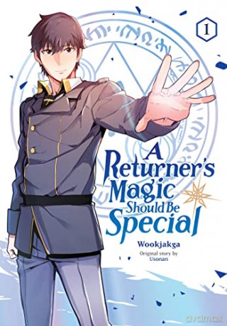 A Returner's Magic Should be Special, Vol. 1 - Wookjakga [KSIĄŻKA]
