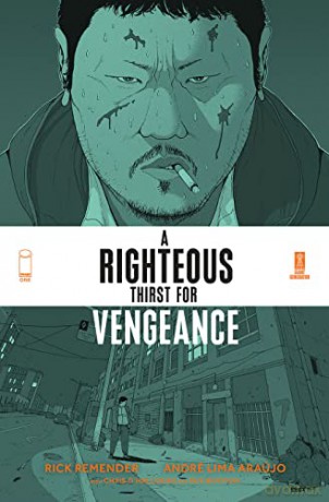 A Righteous Thirst For Vengeance, Volume 1 - Rick Remender [KSIĄŻKA]