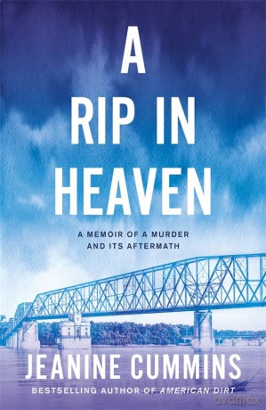 A Rip in Heaven - Jeanine Cummins [KSIĄŻKA]