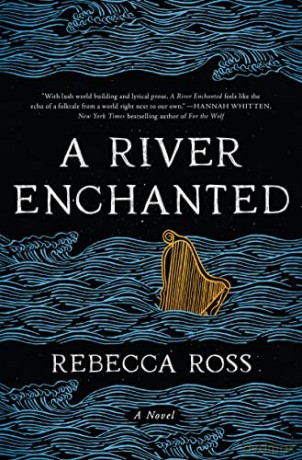 A River Enchanted: A Novel: 1 (Elements of Cadence) - Rebecca Ross [KSIĄŻKA]